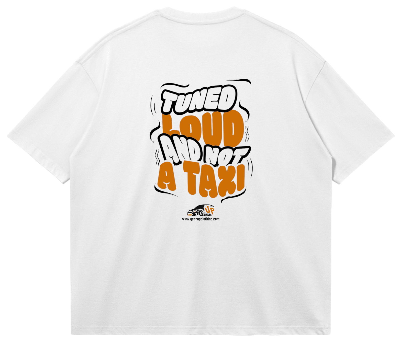 TSHIRT - LOUD AND TUNED