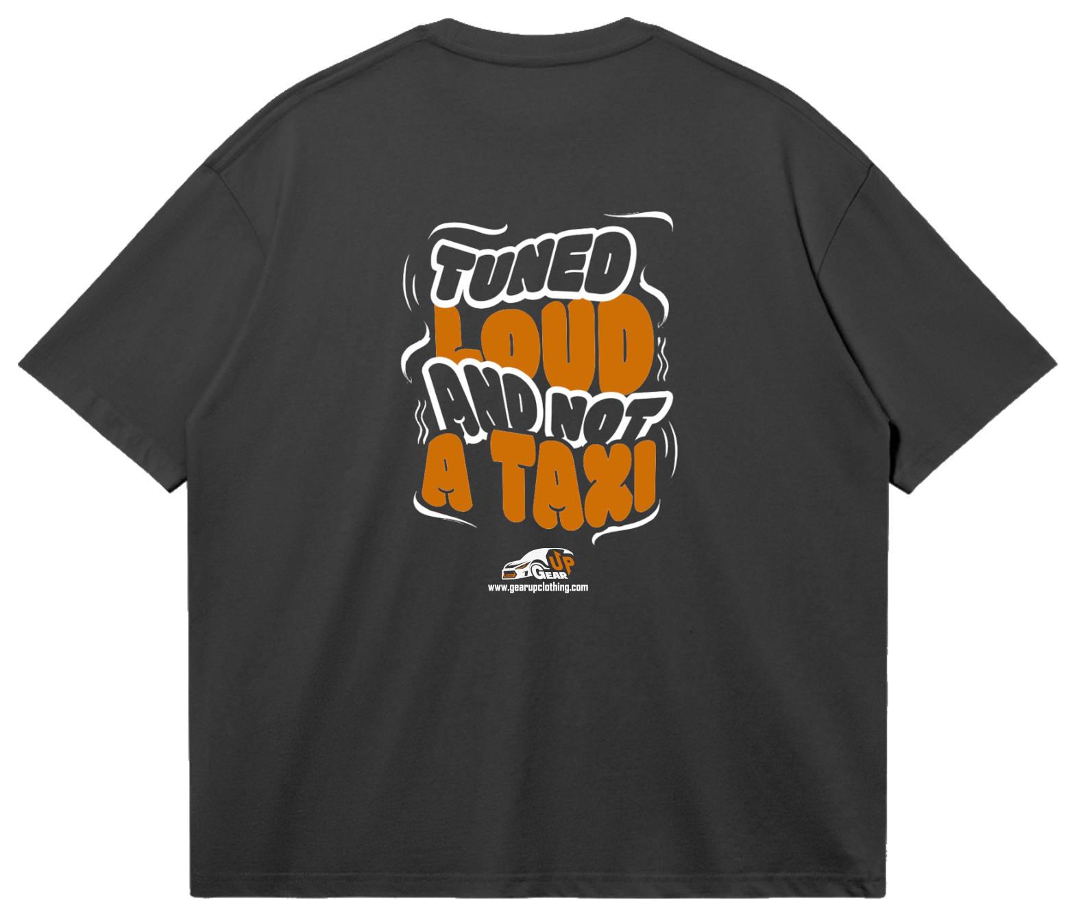 TSHIRT - LOUD AND TUNED
